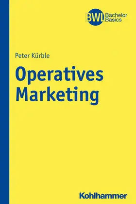 Kürble / Peters |  Operatives Marketing | eBook | Sack Fachmedien