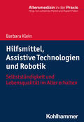 Klein / Pantel / Püllen |  Hilfsmittel, Assistive Technologien und Robotik | Buch |  Sack Fachmedien