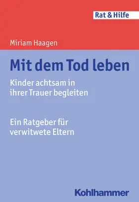 Haagen | Mit dem Tod leben | E-Book | www.sack.de