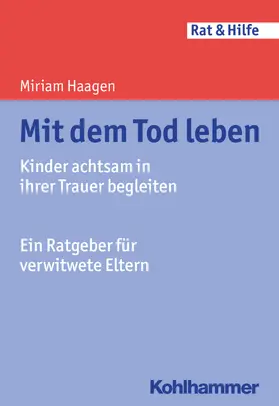 Haagen | Mit dem Tod leben | E-Book | www.sack.de