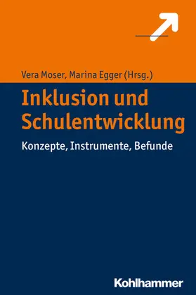 Moser / Egger | Inklusion und Schulentwicklung | E-Book | www.sack.de