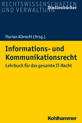 Albrecht / Geuer / Wirz |  Informations- und Kommunikationsrecht | eBook | Sack Fachmedien