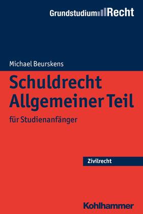 Beurskens / Eisele / Heinrich | Schuldrecht Allgemeiner Teil | E-Book | sack.de