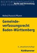 Waibel / Pautsch / Pflumm |  Gemeindeverfassungsrecht Baden-Württemberg | eBook | Sack Fachmedien