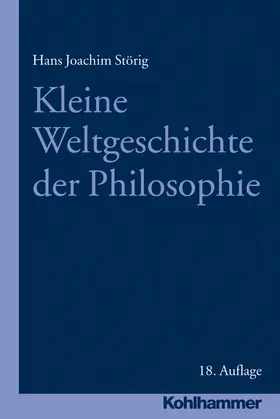 Störig |  Kleine Weltgeschichte der Philosophie | Buch |  Sack Fachmedien