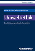 Reder / Gösele / Köhler |  Umweltethik | eBook | Sack Fachmedien