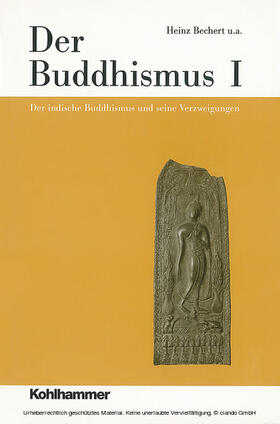 Bechert / Cancik / Antes |  Der Buddhismus I | eBook | Sack Fachmedien