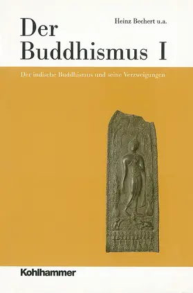 Bechert / Cancik / Antes |  Der Buddhismus I | eBook | Sack Fachmedien