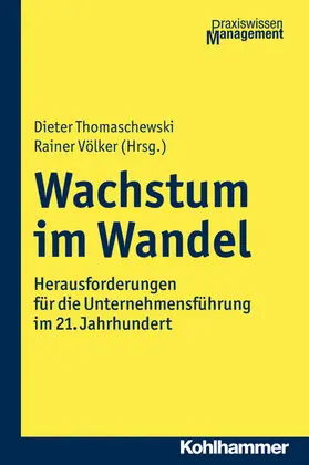Thomaschewski / Völker |  Wachstum im Wandel | eBook | Sack Fachmedien