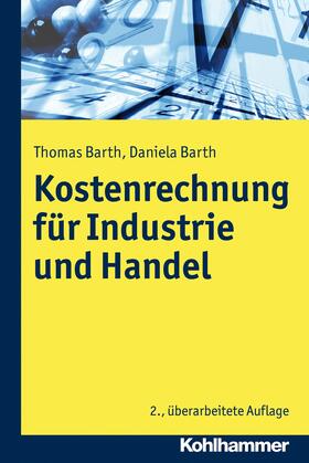 Barth | Kosten- und Erfolgsrechnung für Industrie und Handel | E-Book | sack.de