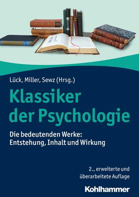 Lück / Miller / Sewz | Klassiker der Psychologie | E-Book | sack.de