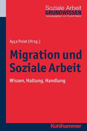 Polat |  Migration und Soziale Arbeit | Buch |  Sack Fachmedien