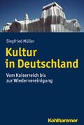 Müller |  Müller, S: Kultur in Deutschland | Buch |  Sack Fachmedien