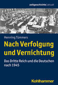 Tümmers / Gassert / Mende |  Nach Verfolgung und Vernichtung | Buch |  Sack Fachmedien