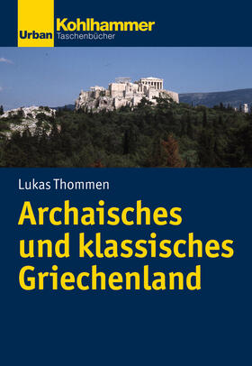 Thommen | Archaisches und klassisches Griechenland | E-Book | sack.de