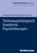 Boll-Klatt / Kohrs / Rosner |  Tiefenpsychologisch fundierte Psychotherapie | eBook | Sack Fachmedien