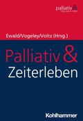 Ewald / Vogeley / Voltz |  Palliativ & Zeiterleben | eBook | Sack Fachmedien