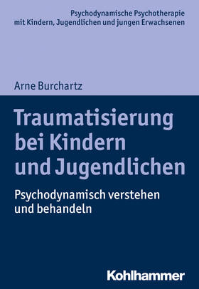 Burchartz / Hopf / Lutz |  Traumatisierung bei Kindern und Jugendlichen | eBook | Sack Fachmedien