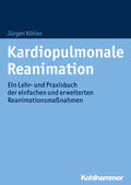 Köhler |  Kardiopulmonale Reanimation | eBook | Sack Fachmedien