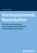 Köhler |  Kardiopulmonale Reanimation | eBook | Sack Fachmedien