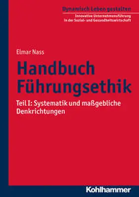 Nass |  Handbuch Führungsethik | Buch |  Sack Fachmedien