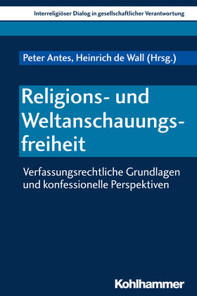 Antes / de Wall |  Religions- und Weltanschauungsfreiheit | Buch |  Sack Fachmedien
