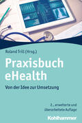 Trill |  Praxisbuch eHealth | Buch |  Sack Fachmedien