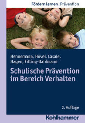 Hennemann / Hövel / Casale | Schulische Prävention im Bereich Verhalten | E-Book | sack.de