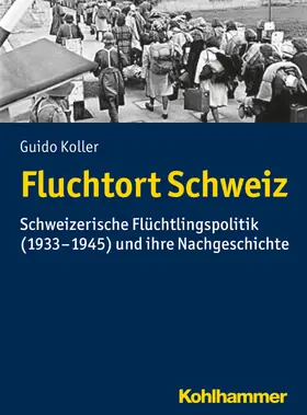 Koller | Fluchtort Schweiz | E-Book | sack.de