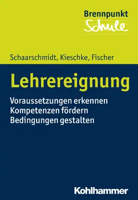 Schaarschmidt / Kieschke / Fischer |  Lehrereignung | Buch |  Sack Fachmedien