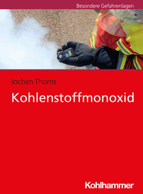 Thorns | Kohlenstoffmonoxid | Buch | 978-3-17-032483-1 | sack.de