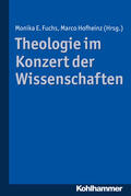Fuchs / Hofheinz |  Theologie im Konzert der Wissenschaften | eBook | Sack Fachmedien