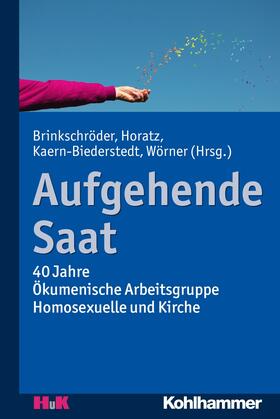 Brinkschröder / Horatz / Kaern-Biederstedt | Aufgehende Saat | E-Book | sack.de