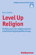 Steffen / Bochinger / Rüpke |  Level Up Religion | eBook | Sack Fachmedien