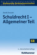 Joussen |  Schuldrecht I - Allgemeiner Teil | Buch |  Sack Fachmedien
