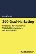 Wiesner |  Wiesner, K: 360-Grad-Marketing | Buch |  Sack Fachmedien