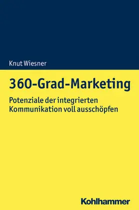 Wiesner | 360-Grad-Marketing | E-Book | www.sack.de