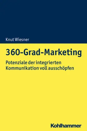 Wiesner |  360-Grad-Marketing | eBook | Sack Fachmedien