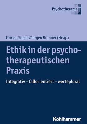 Steger / Brunner | Ethik in der psychotherapeutischen Praxis | E-Book | sack.de