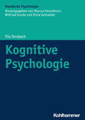 Strobach / Gaschler / Karbach |  Kognitive Psychologie | Buch |  Sack Fachmedien