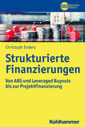 Enders |  Strukturierte Finanzierungen | Buch |  Sack Fachmedien