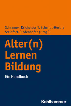 Schramek / Kricheldorff / Schmidt-Hertha | Alter(n) - Lernen - Bildung | E-Book | sack.de