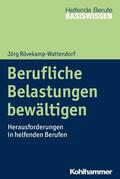 Rövekamp-Wattendorf / Greving / Menke |  Berufliche Belastungen bewältigen | eBook | Sack Fachmedien