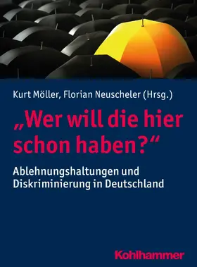 Möller / Neuscheler |  "Wer will die hier schon haben?" | eBook | Sack Fachmedien