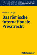 Majer |  Das römische internationale Privatrecht | eBook | Sack Fachmedien