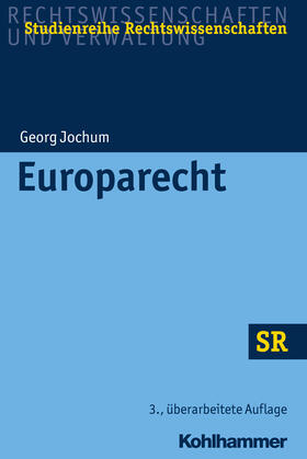 Jochum | Jochum, G: Europarecht | Buch | 978-3-17-032882-2 | sack.de