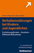 Myschker / Stein |  Verhaltensstörungen bei Kindern und Jugendlichen | eBook | Sack Fachmedien