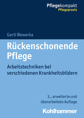 Wewerka | Rückenschonende Pflege | Buch | 978-3-17-032970-6 | sack.de