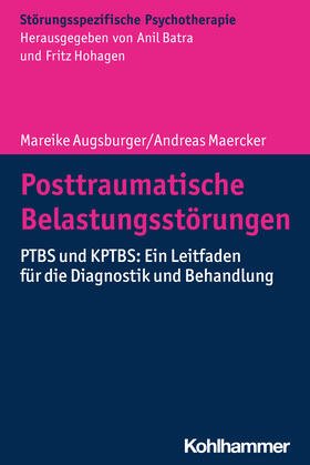 Augsburger / Maercker | Posttraumatische Belastungsstörungen | Buch | 978-3-17-033002-3 | sack.de