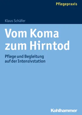 Schäfer | Vom Koma zum Hirntod | E-Book | www.sack.de